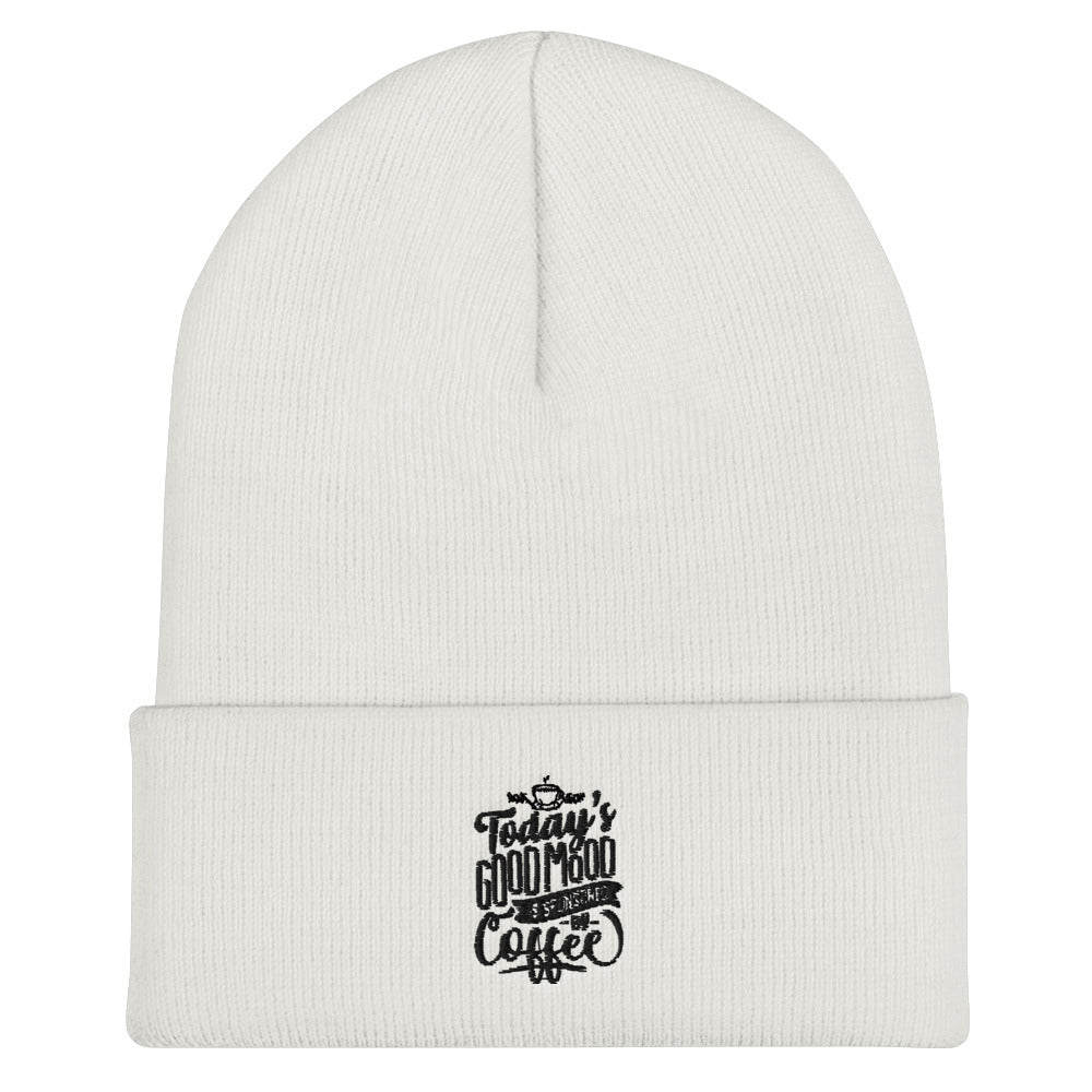 Today's Good Mood Is Sponsored By Coffee Cuffed Beanie