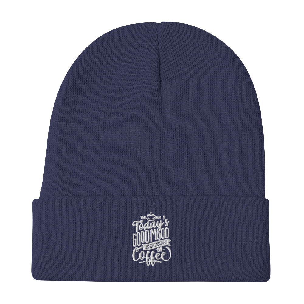 Today's Good Mood Is Sponsored By Coffee Embroidered Beanie