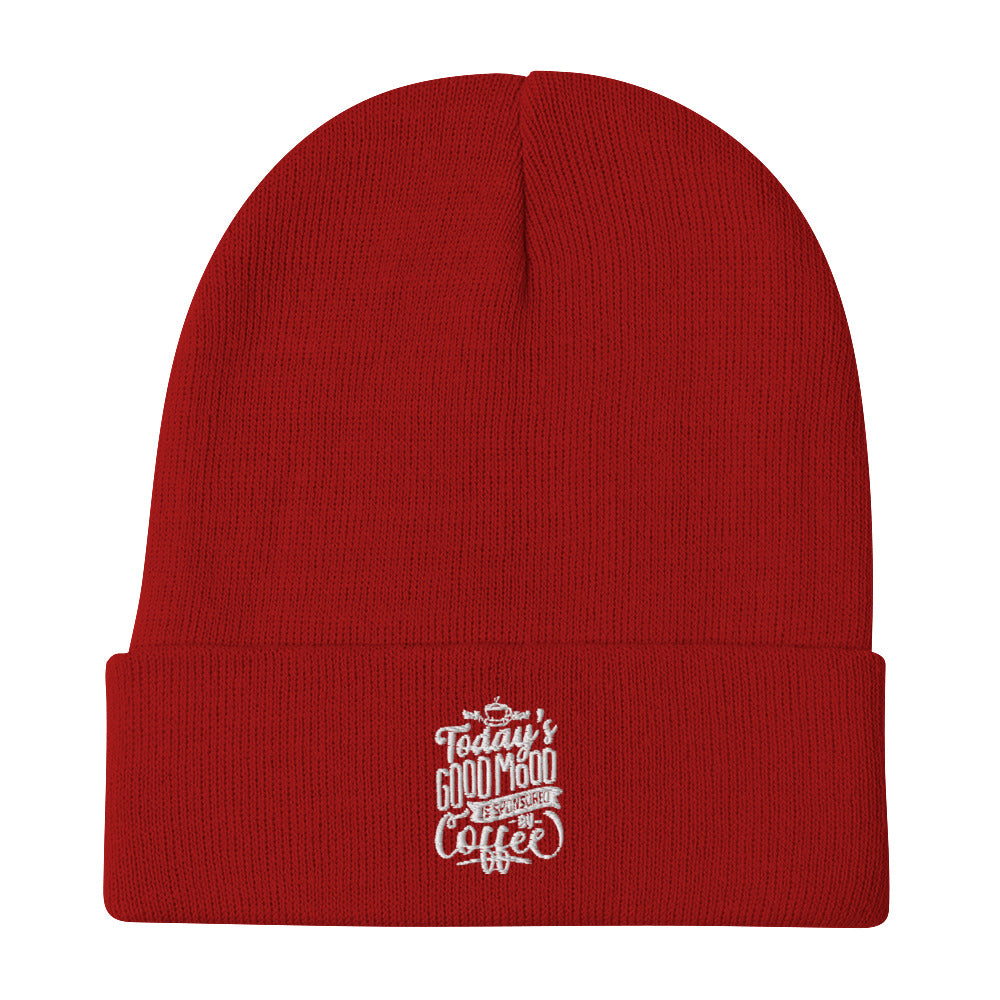 Today's Good Mood Is Sponsored By Coffee Embroidered Beanie