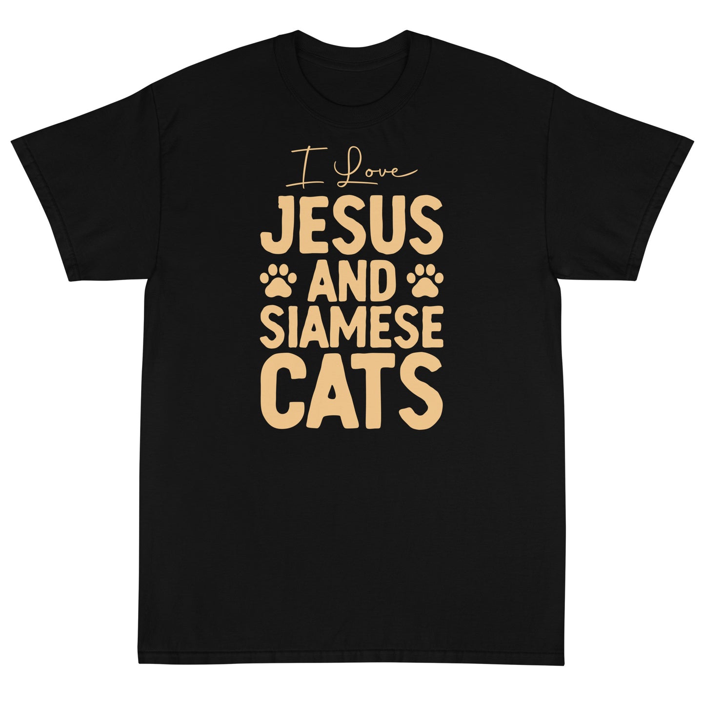 I Love Jesus And Siamese Cats Short Sleeve T-Shirt
