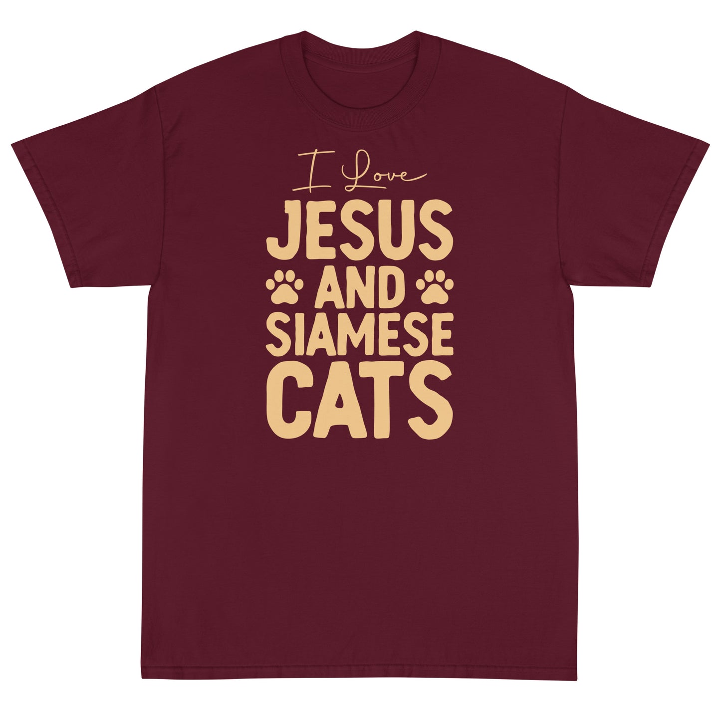 I Love Jesus And Siamese Cats Short Sleeve T-Shirt
