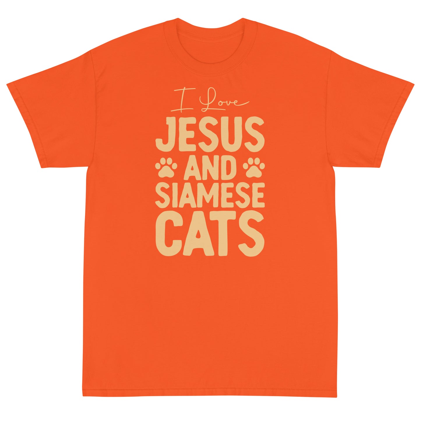 I Love Jesus And Siamese Cats Short Sleeve T-Shirt