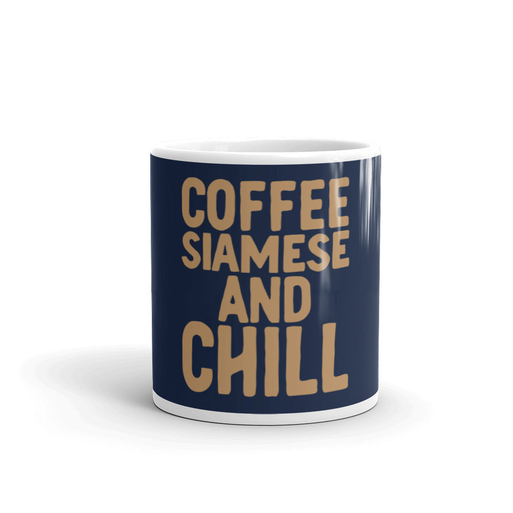 Coffee Siamese And Chill glossy mug