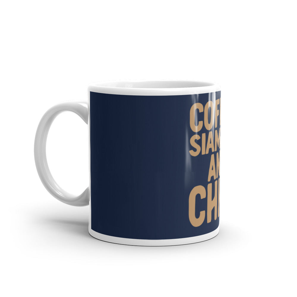 Coffee Siamese And Chill glossy mug